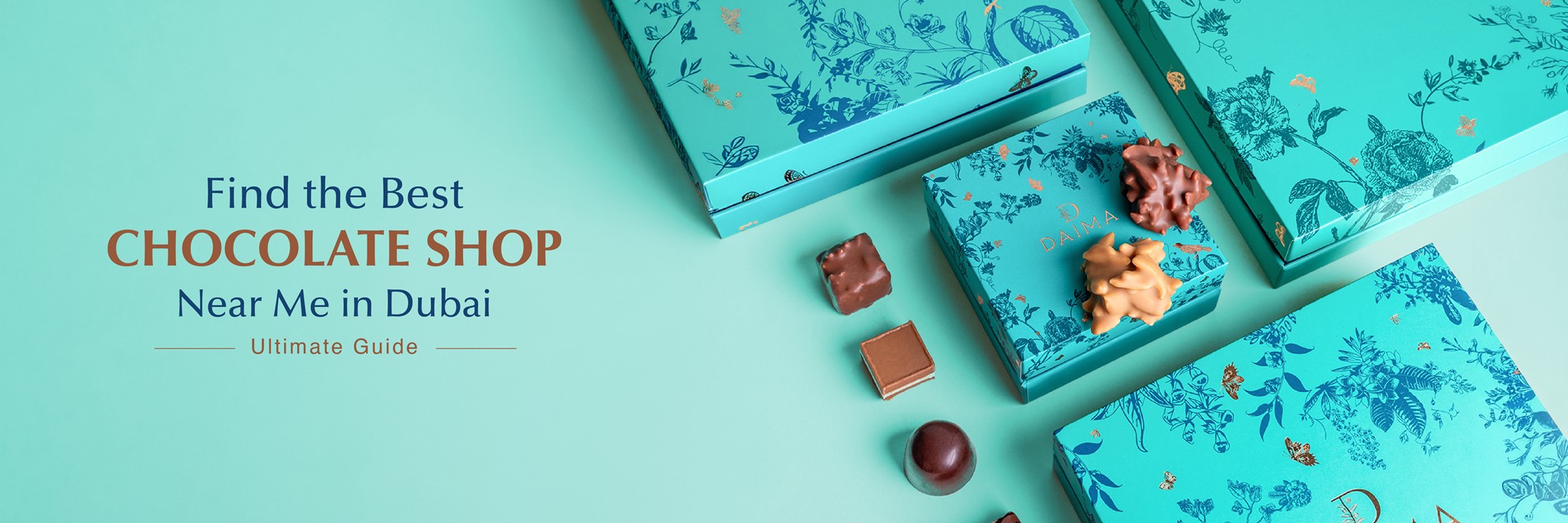 Find the Best Chocolate Shop Near Me in Dubai (Ultimate Guide)